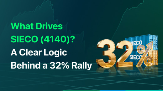 What Drives SIECO (4140)? A Clear Logic Behind a 32% Rally