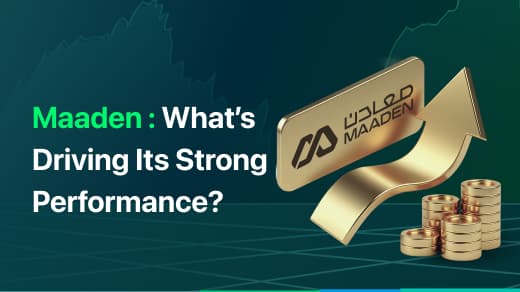 Maaden : What’s Driving Its Strong Performance?
