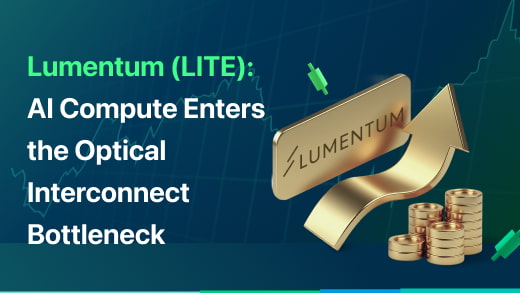 Lumentum (LITE): AI Compute Enters the Optical Interconnect Bottleneck